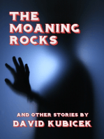 The Moaning Rocks and Other Stories