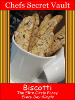 Biscotti: The Elite Circle Fancy - Every Day Simple