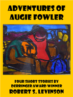 Adventures of Augie Fowler