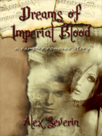 Dreams of Imperial Blood: A Vampire Romance Short Story