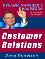 Customer Relations: The Dynamic Manager’s Handbook Of Customer Satisfaction