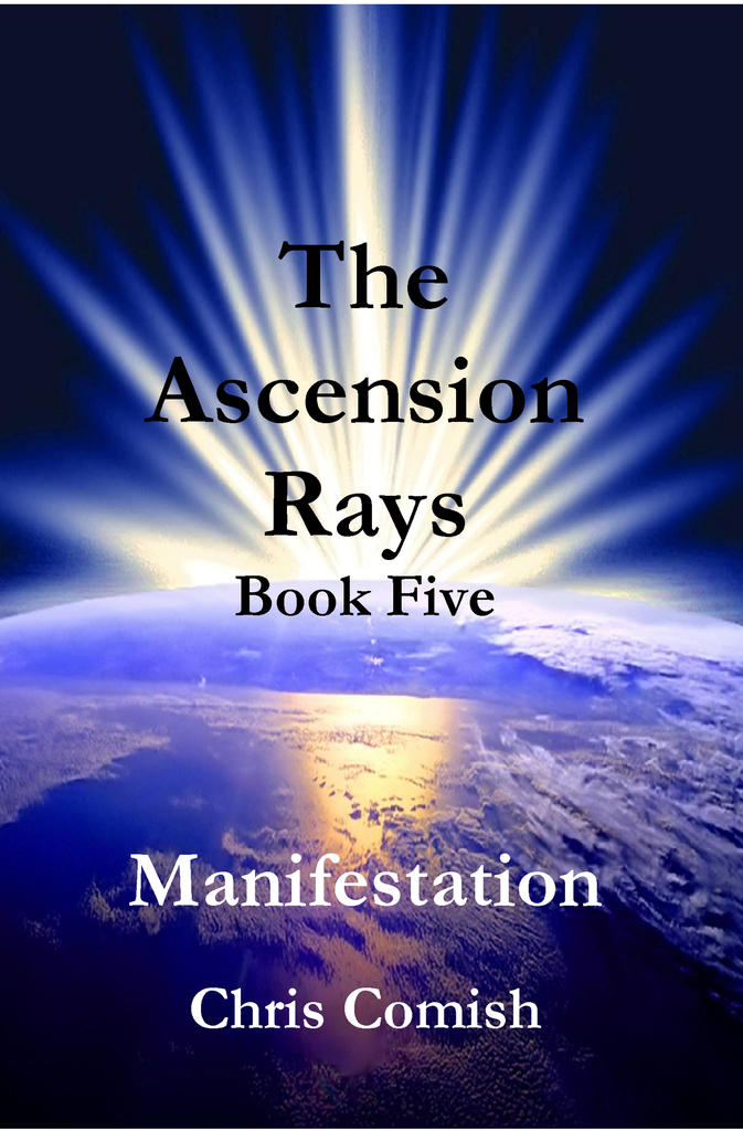 Download Read The Ascension Rays, Book Five: Manifestation Online ...