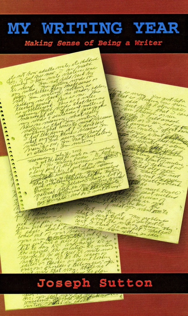 My Writing Year: Making Sense of Being a Writer by Joseph Sutton (Ebook ...