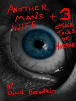 Another Man's Wife plus 3 Other Tales of Horror