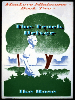 The Truck Driver: Book Two - Manlove Miniatures