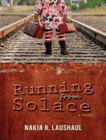 Running From Solace