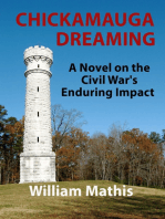 Chickamauga Dreaming: A Novel on the Civil War's Enduring Impact