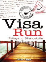 Visa Run: Pattaya to Sihanoukville