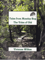 Tales from Moseley Bog