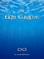 The Eight Currents