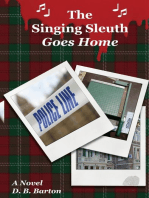 The Singing Sleuth Goes Home
