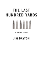 The Last Hundred Yards