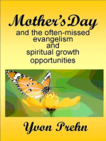 Mother's Day and the often-missed evangelism and spiritual growth opportunities