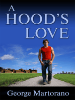 A Hood's Love, By George Martorano