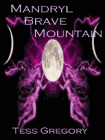 Mandryl Brave Mountain