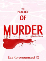 The Practice of Murder