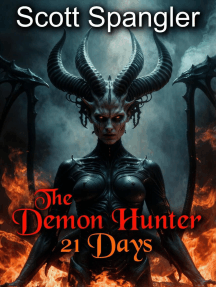 The Demon Hunter: 21 Days: The Demon Hunter