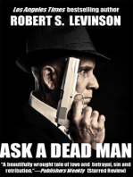 Ask A Dead Man