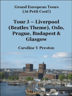 Grand Tours - Tour 3 - Liverpool (Beatles Theme), Oslo, Prague, Budapest & Glasgow