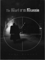 The Heart of an Assassin: The Assassin Trilogy, #1