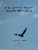 The Gift of Shift