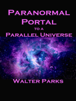 Paranormal Portal to a Parallel Universe