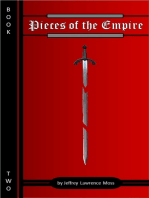 Pieces of the Empire, Book Two