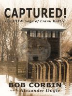 Captured! The POW Saga of Frank Battle