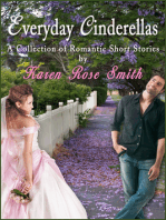 Everyday Cinderellas