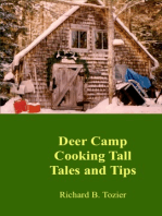 Deer Camp Cooking Tall Tales and Tips