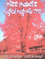 Miss Mabel's Magical Magnolia Tree