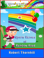 Sports Heroes Of Rainbow Road