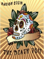 The Death Trip