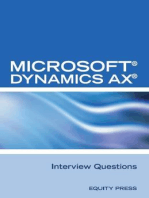 Microsoft® Dynamics AX® Interview Questions: Unofficial Microsoft Dynamics AX Axapta Certification Review