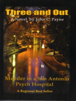 Three and Out: Murder in a San Antonio Psych Hospital