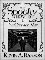 The Spooky Chronicles: The Crooked Man