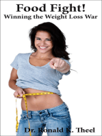 Food Fight; Winning the Weight Loss War