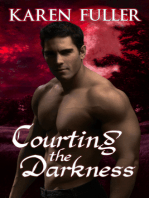 Courting the Darkness