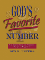 God's Favorite Number: The Secret Keys and Awesome Power of True Unity