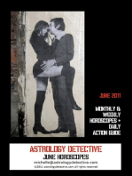 June 2011 Monthly and Weekly Horoscopes Plus Daily Action Guide