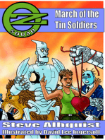 Oz Squad: March of the Tin Soldiers