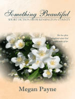 Something Beautiful: short fiction from Kensington County