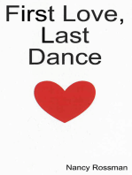 First Love, Last Dance