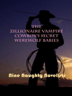 The Zillionaire Vampire Cowboy's Secret Werewolf Babies