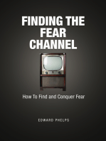 Finding The Fear Channel