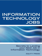 Information Technology Jobs: Secrets to Landing Your Next Job in Information Technology