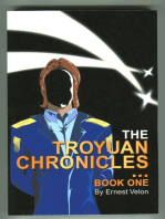 The Troyuan Chronicles...Book 1