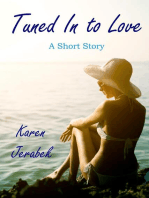 Tuned In to Love: A Short Story