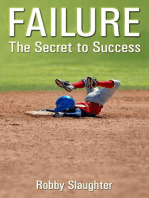Failure: The Secret to Success
