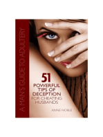 51 Powerful Tips of Deception for Cheating Husbands: A Man's Guide to Adultery